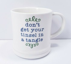 Threshold &quot;Don&#39;t Get Your Tinsel in a Tangle&quot; 12 oz. Coffee Mug Cup - £11.35 GBP