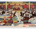 Zimmerman&#39;s HUNGARIA Restaurant Linen Postcard 1944 New York City - £9.47 GBP
