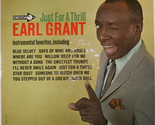 Just for a Thrill [Record] Earl Grant - $39.99