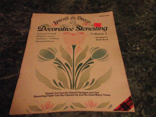 Stencil Decor Decorative Stenciling Volume 1 by Bette Byrd #7653 - $2.99