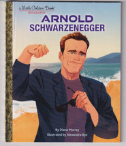 Arnold Schwarzenegger: A Little Golden Book Biography Little Golden Book &quot;New Un - £5.44 GBP