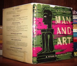Burland, C. A.  MAN AND ART  1st Edition 1st Printing - £37.72 GBP