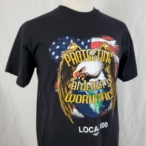 Protecting America&#39;s Workforce Local 800 T-Shirt Large Black Union Made ... - $16.99