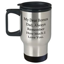 Funny Bonus Dad Travel Mug - Happy Birthday Unique Gift with Quote &#39;My D... - £18.77 GBP