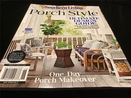 Southern Living Magazine Porch Style Ultimate Design Guide - £8.82 GBP