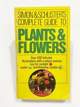Simon and Schuster&#39;s Complete Guide to Plants and Flowers (1974, Paperback) - £17.26 GBP