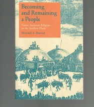 Becoming and Remaining a People : Native American Religions Paperback - £10.64 GBP