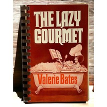 The Lazy Gourmet Cookbook by Valerie Bates 1985 Vintage 80s Recipes - £11.16 GBP