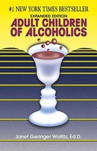 Adult Children of Alcoholics [Paperback] Woititz EdD, Dr. Janet G. - £7.84 GBP