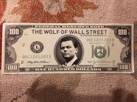 The Wolf Of Wall Street $100 Bill Promo From Ziggfield Theater NY - $2.99