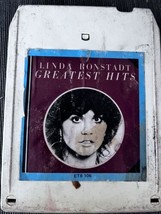 Linda Ronstadt - Greatest Hits 8 Track Tape Untested ET8-106 - £5.73 GBP
