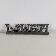 Laugh Sign Decorative Freestanding Block Letter Shelf Black 10&quot; x 2.5&quot; - $9.96