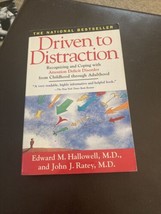 Driven to Distraction : Recognizing and Coping with Attention Deficit Disorder f - $5.90