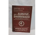How To Survive A Sharknado Survival-7 14 Book - $9.89