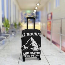 Original Design Luggage Cover - &quot;I Like Mountains and Maybe Three People... - £22.68 GBP+