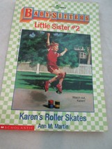 Scholastic Little Apple Babysitters Little Sister #2 Karen&#39;s Roller Skates by An - £3.92 GBP