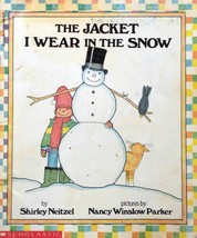The Jacket I Wear In The Snow by Shirley Neitzel / 1989 Paperback - £0.89 GBP