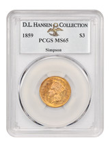 1859 $3 PCGS MS65 ex: D.L. Hansen/Simpson - £28,087.97 GBP