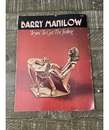 Barry Manilow Tryin To Get The Feeling Song Book - $67.53 CAD
