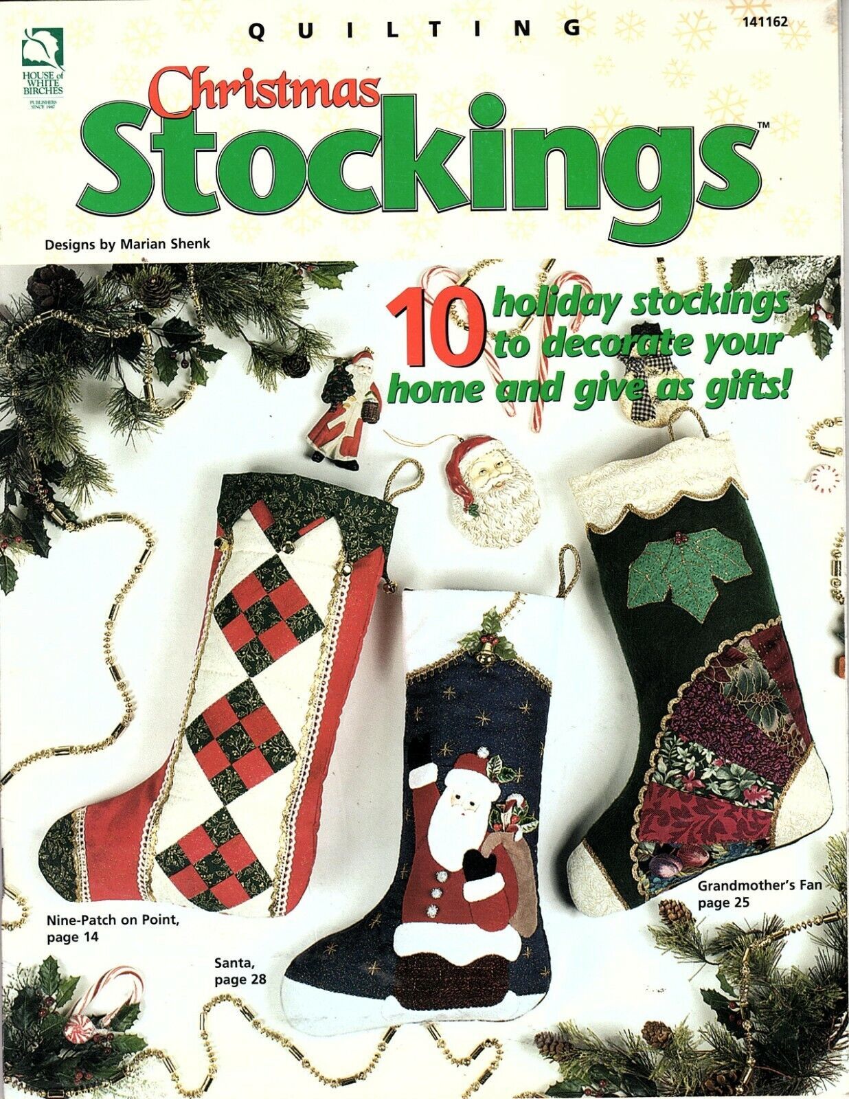 House of White Birches Quilting  Christmas Stockings 10 Holiday Patterns - $6.35