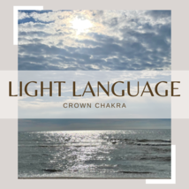 Light Language - Energy healing - Crown Chakra - Audio 6 min. - £3.98 GBP