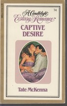 McKenna, Tate - Captive Desire - Candlelight Ecstasy Romance - # 74 - £1.59 GBP