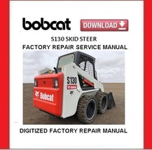 BOBCAT S130 Skid Steer Loaders Service Repair Manual  - £15.73 GBP