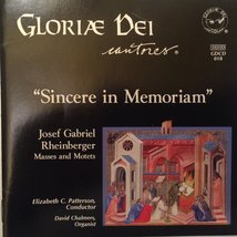 Gloriae Dei Cantores - &quot;Sincere In Memoriam&quot; [Audio CD] Josef Gabriel Rheinberge - £8.59 GBP