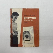 Brownie Flash III Camera Instructions Made An England-
show original tit... - $33.78