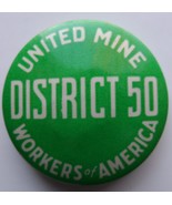 United Mine Workers Of America Vintage 1942 Metal Button District 50 1 I... - $284.15 MXN