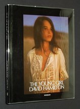 The Young Girl: The Theme of a Photographer Hamilton, David - £100.75 GBP