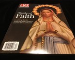 Life Magazine Explores Miracles of Faith: Inspiring Stories - $12.00