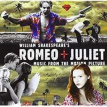 Romeo + Juliet Soundtrack  Cd - $10.75