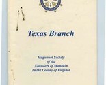 Huguenot Society Founders Manakin TEXAS Branch Directory Program Reports... - $47.52