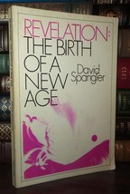 Spangler, David REVELATION The Birth of a New Age 1st Edition Thus 4th Printing - £35.86 GBP