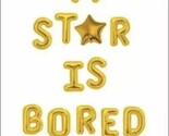 A Star Is Bored: A Novel - Hardcover By Lane, Byron - VERY GOOD - $2.86