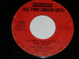 The Caravelles Have You Ever Been Lonely You Don&#39;t Have 45 RPM Record Smash Hits - $9.99