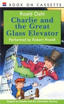 Charlie and the Great Glass Elevator Audio Dahl, Roald and Powell, Robert - $1.79