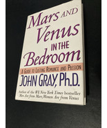 Vintage 1995 Hardcover Book, Mars And Venus In The Bedroom, John Gray Ph.D. - $3.95