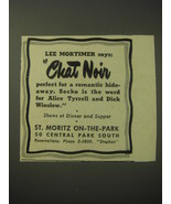 1948 St. Moritz On-The-Park Hotel Ad - Lee Mortimer says Chat Noir perfect - £14.55 GBP