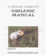 J. Howard Garrett&#39;s Organic Manual Garrett, J. Howard - £3.89 GBP