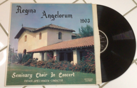 Regina Angelorum Seminary Choir In Concert 1963 Vinyl Lp Album Father James Hans - £13.69 GBP