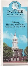 Danville Kentucky Where History and Man Spawned the West  Brochures Fold... - $2.50
