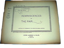 1893 Chicago Worlds Fair REMINISCENCES Photo Series Book #10 - $23.03