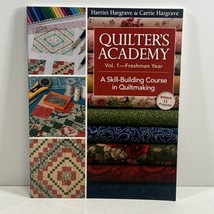 Quilter&#39;s Academy Volume 1 Freshman Year SIGNED by Harriet Hargrave 2009 TPB - £19.17 GBP