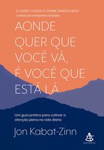 Aonde Quer Que Voce Va E Voce Que Esta La (Em Portugues do Brasil) [Paperback] J - £27.62 GBP