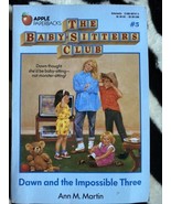 VTG The Baby Sitter Club #5 Dawn And The Impossible 3 Novel Book Ann M M... - $10.00