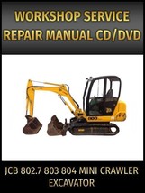 JCB 802.7 803 804 Mini Crawler Excavator Service Repair Manual on CD - £16.34 GBP