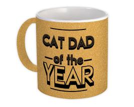 CAT DAD of The Year : Gift Mug Christmas Birthday Secret Santa Gift Idea Holiday - £12.70 GBP+