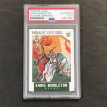 2015-16 NBA Hoops #142 Khris Middleton Signed Card AUTO PSA/DNA Slabbed ... - £159.36 GBP